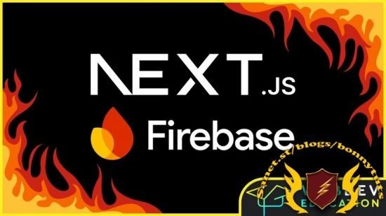 Next.js 15 & Firebase  第1张