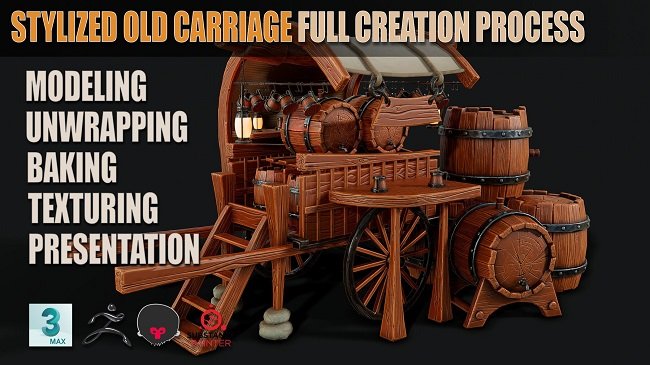 ArtStation – Stylized Old Carriage Full Creation Process + Barrel  第1张