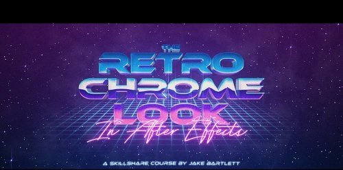 The Retro Chrome Look in After Effects 第1张 The Retro Chrome Look in After Effects 第1张