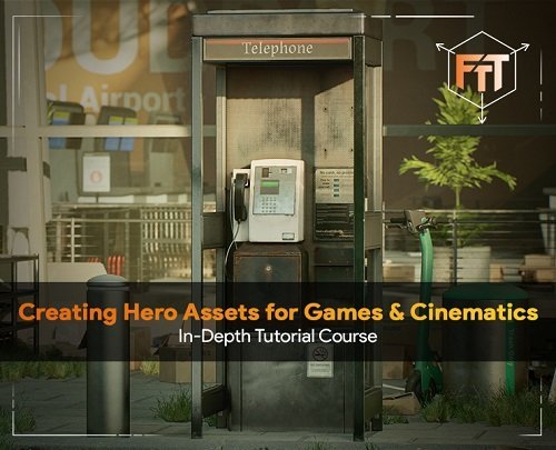 Creating Hero Assets for Games & Cinematics  第1张