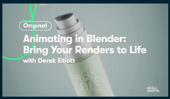 Skillshare – Animation in Blender Bring Your 3D Renders to Life  第1张