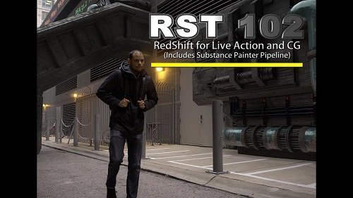 VFX102- Redshift for Live Action and CG  第1张