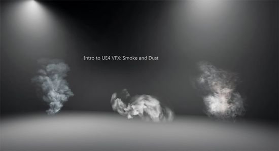 Intro to UE4 VFX: Smoke and Dust  第1张