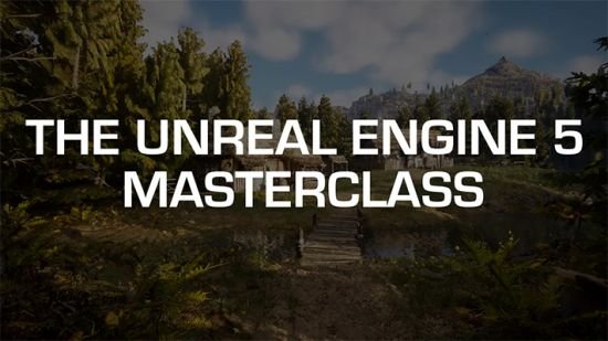The Unreal Engine 5 Masterclass  第1张